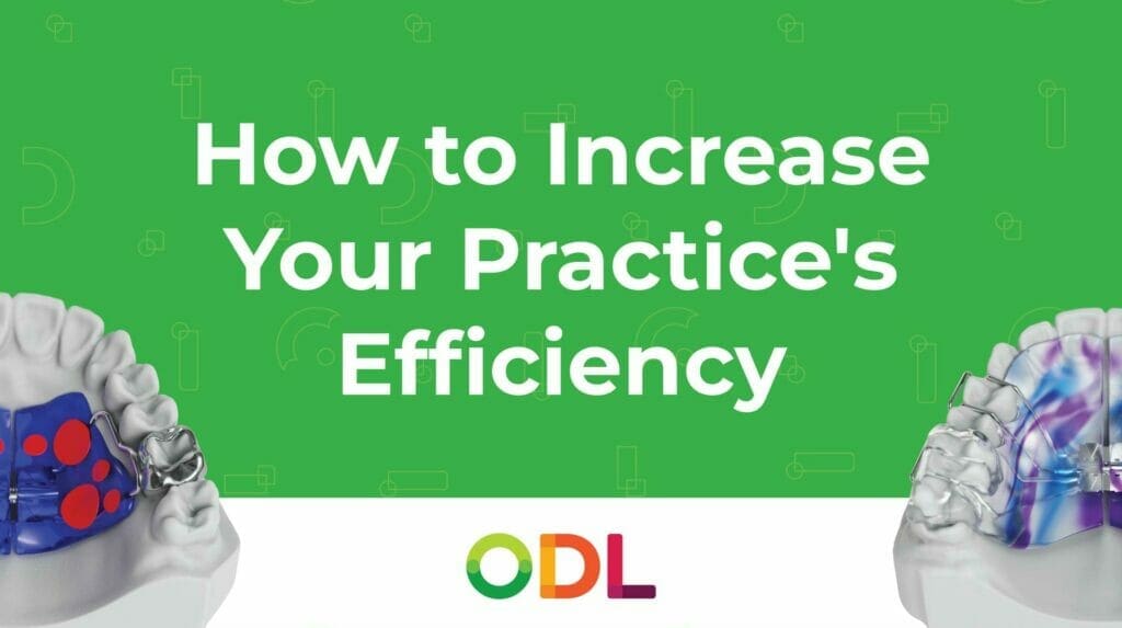 ODL how to increase your practices efficiency